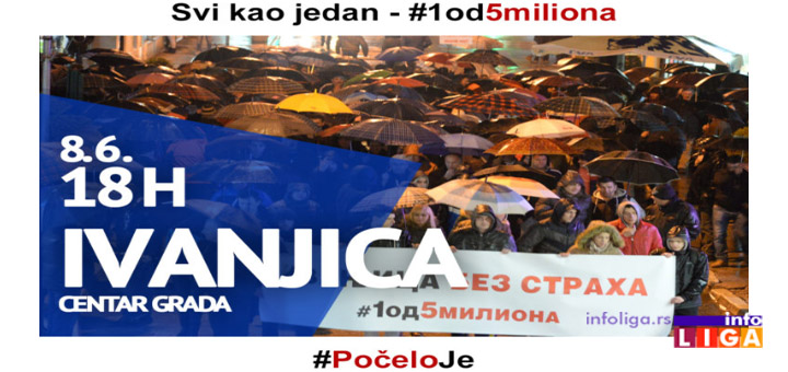 IL-1od5 U subotu u Ivanjici protestna šetnja #1od5miliona