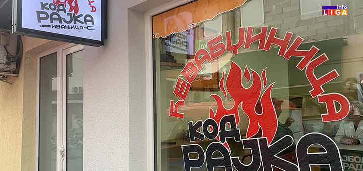 il-rajko1 Novo u Ivanjici- „Ćevabdžinica kod Rajka“!