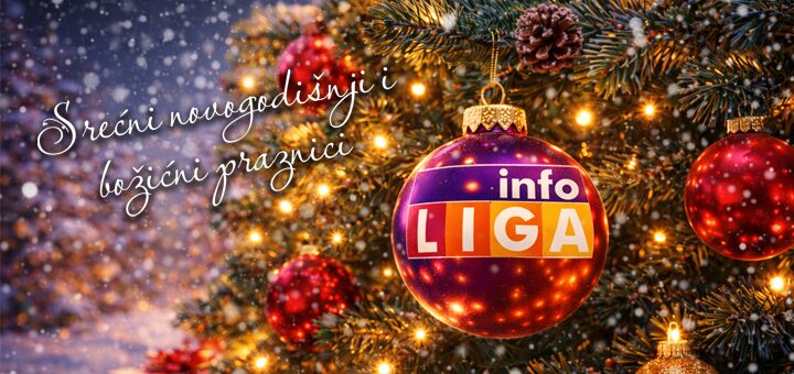 IL-Srecni-novogoisnji-i-bozicni-praznici Info Liga: SREĆNA VAM NOVA GODINA