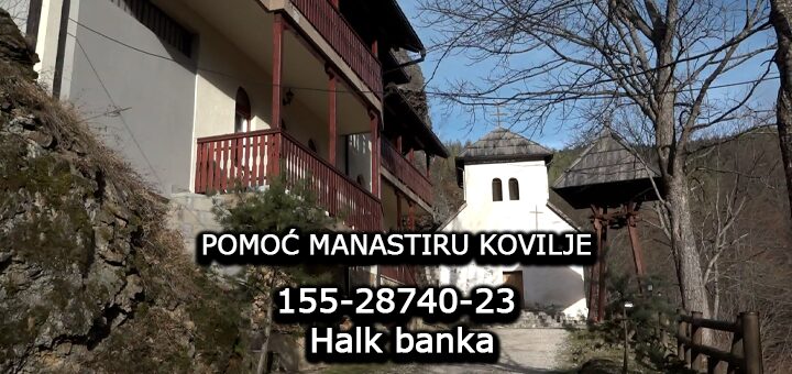 IL-Manastir-Kovilje Zajedno za Manastir Kovilje, pomoć u zaštiti jedne od najstarijih svetinja