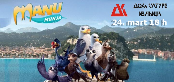 IL-manu-munja Animirana avantura „Manu Munja“ u Domu kulture u Ivanjici