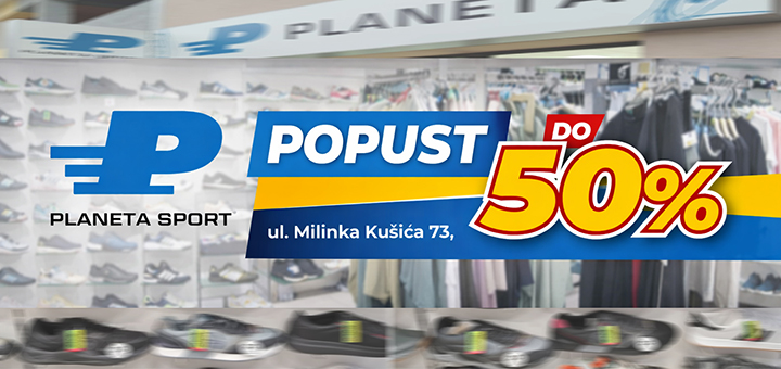IL-planeta-sport-popusti Ne propustite sjajno sniženje u radnji ''PLANETA SPORT'' povodom vaskršnjih praznika
